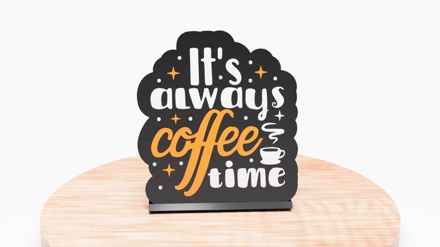 Декоративна Настільна Табличка "It's always coffee time". Aivory id_13739 фото